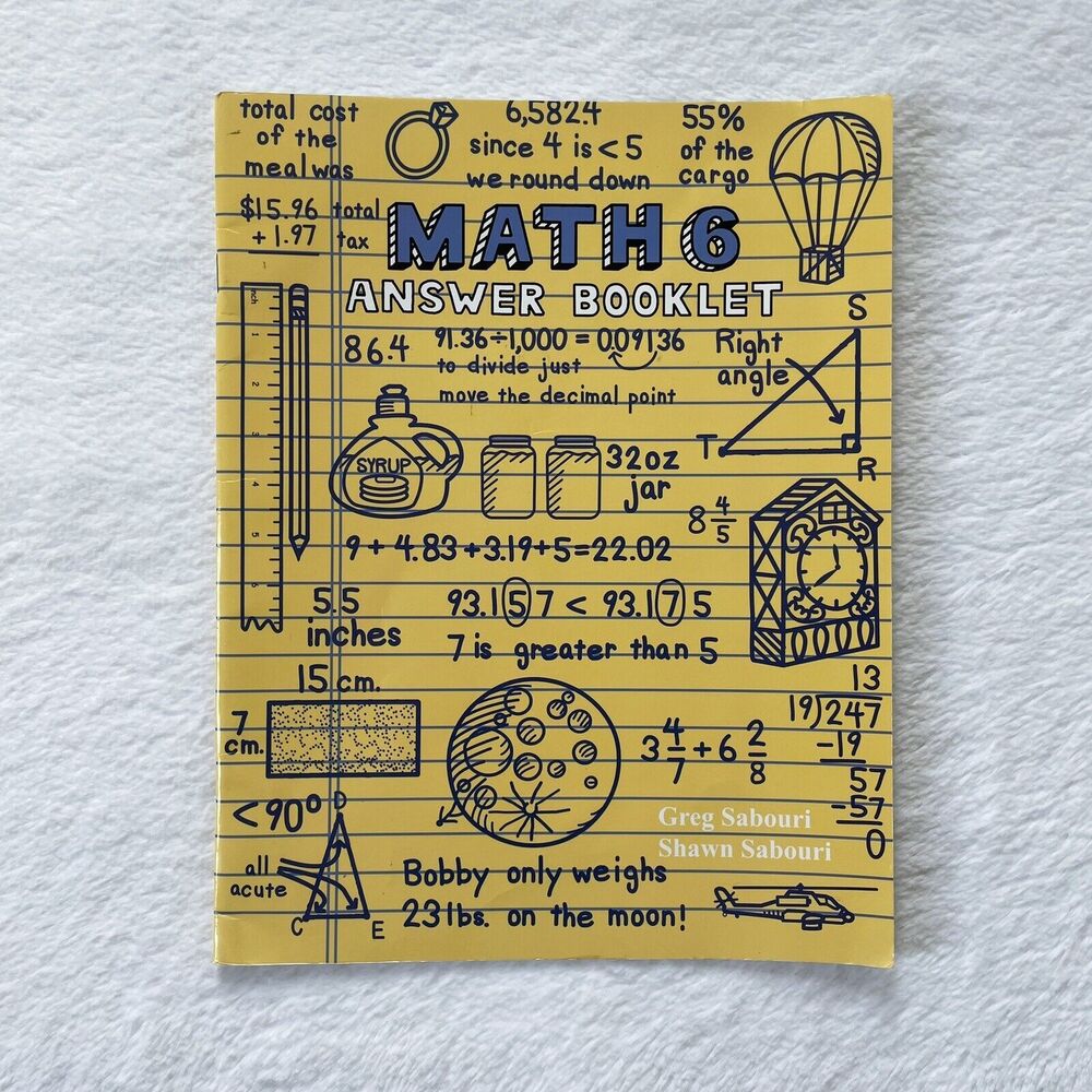 Math 6: A Teaching Textbook Answer Booklet - Paperback By Greg Sabouri